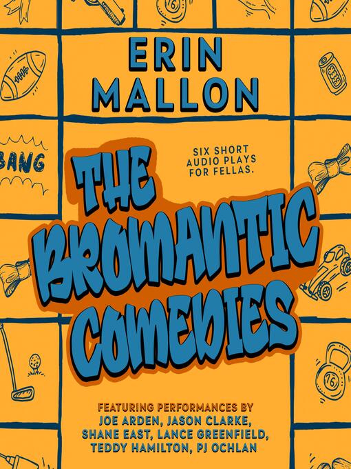 Title details for The Bromantic Comedies by Erin Mallon - Wait list